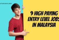 9 High Paying Entry Level Jobs in Malaysia