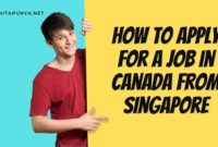 How to apply for a job in canada from singapore