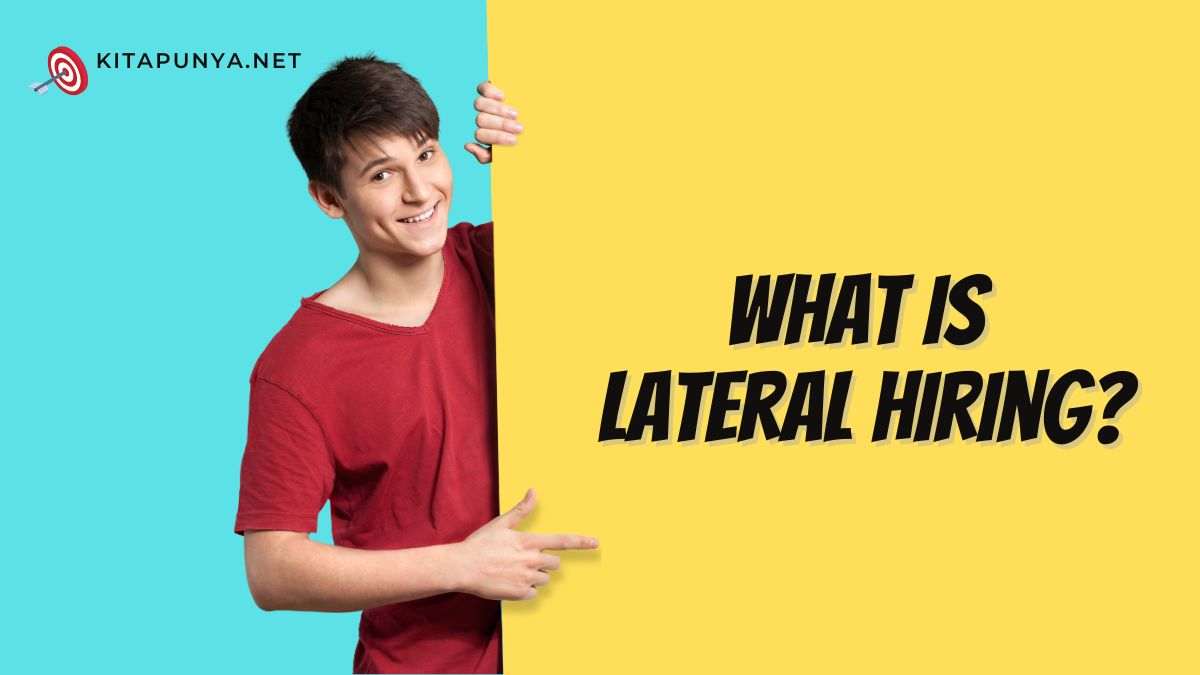 Lateral Hiring Meaning