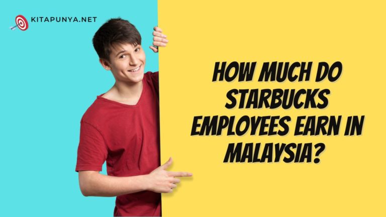 how-much-do-starbucks-employees-earn-in-malaysia-kitapunya