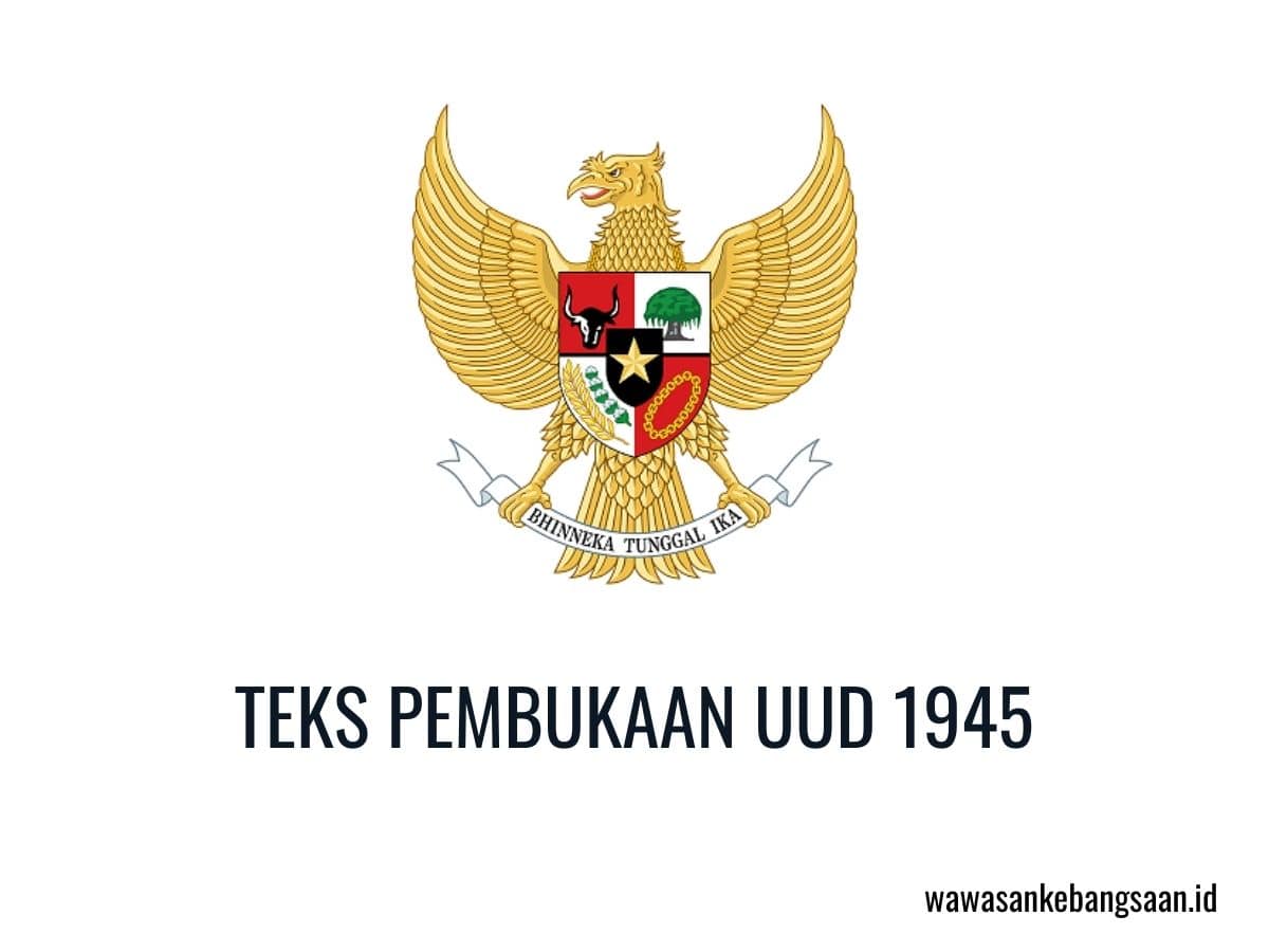 teks pembukaan uud 1945