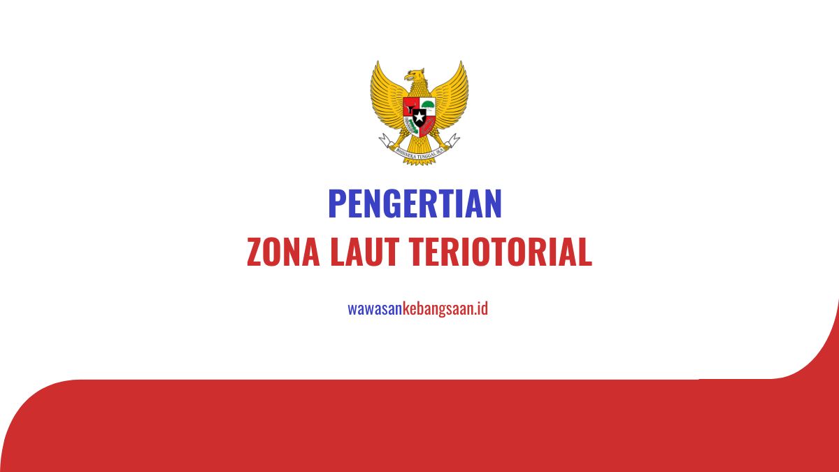 pengertian zona laut teritorial