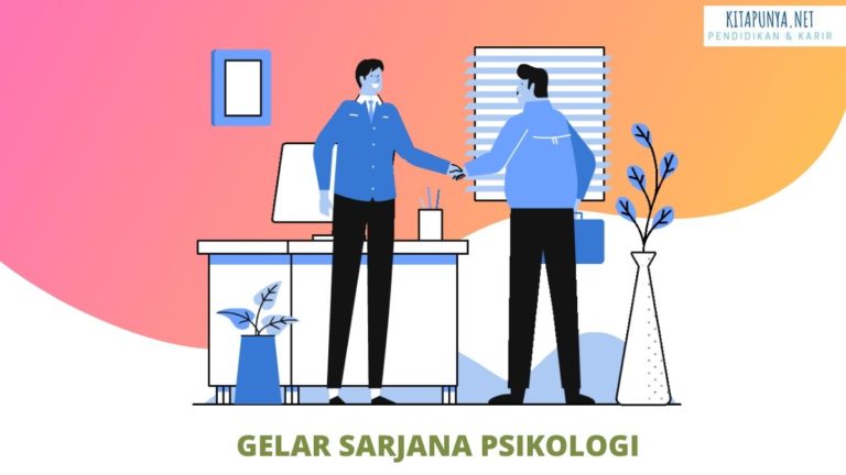 Gelar Sarjana Psikologi Cara Penulisan Dan Fungsinya Kita Punya