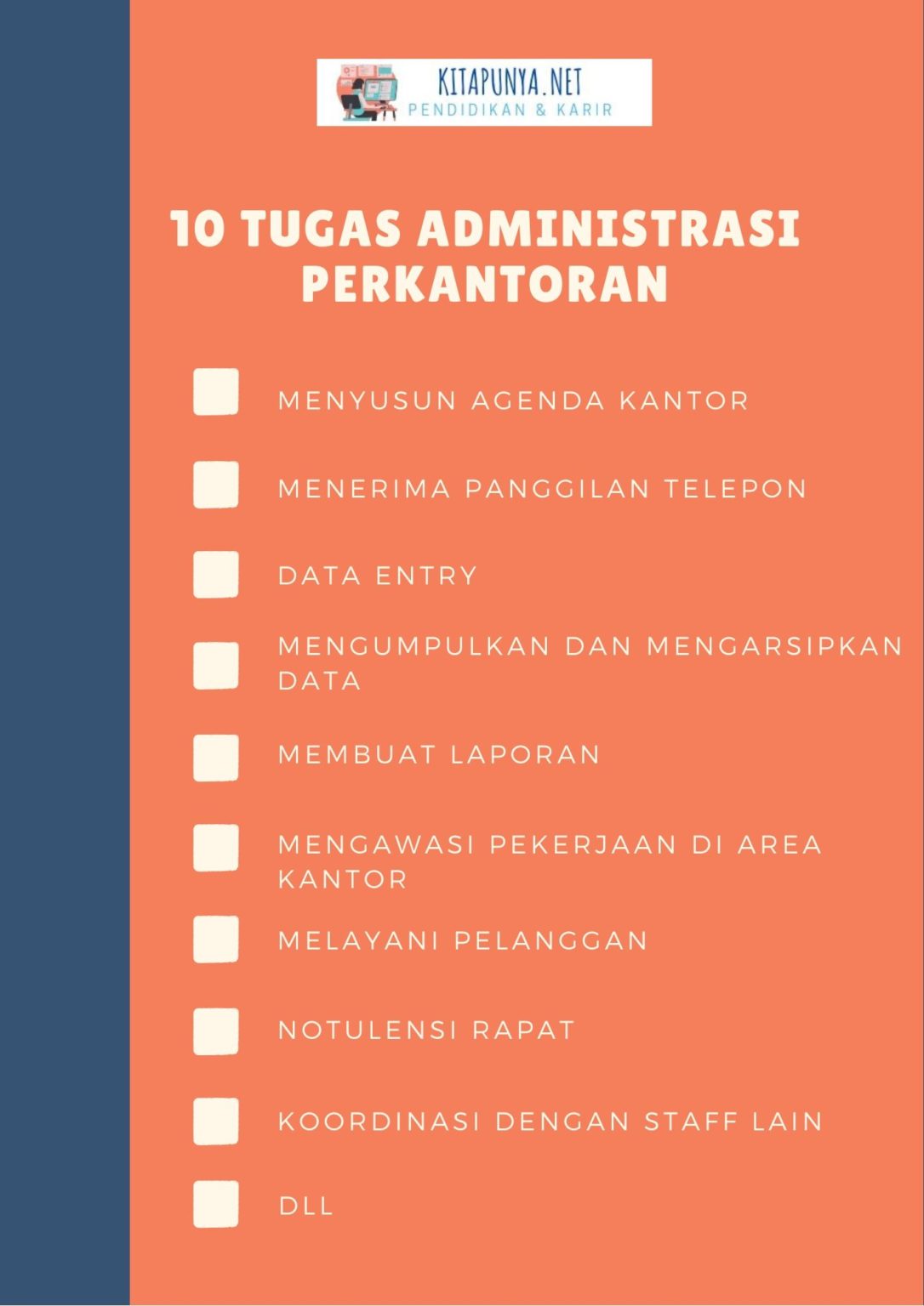 10 Tugas Dan Tanggung Jawab Administrasi Perkantoran - Kita Punya