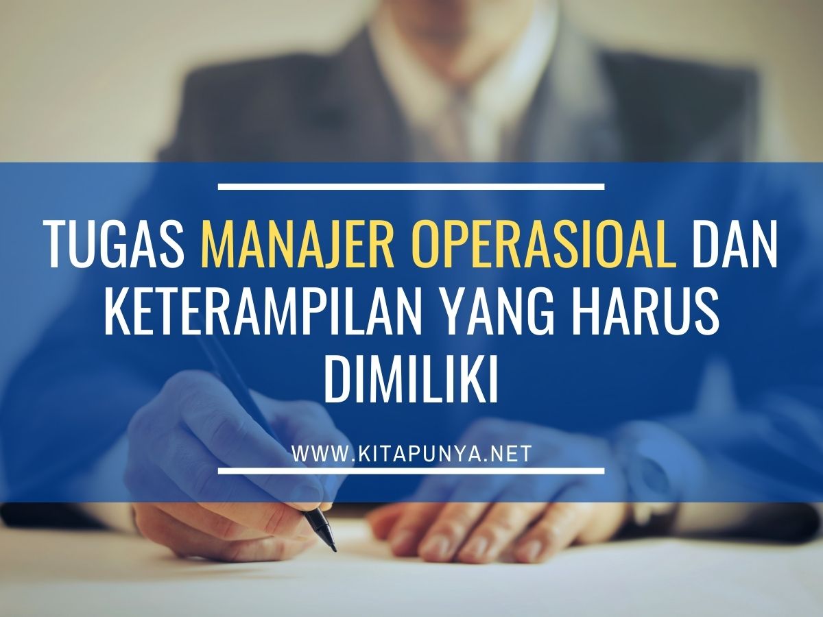 Tugas Dan Tanggung Jawab Area Manager Operasional Kumpulan Kunci Hot