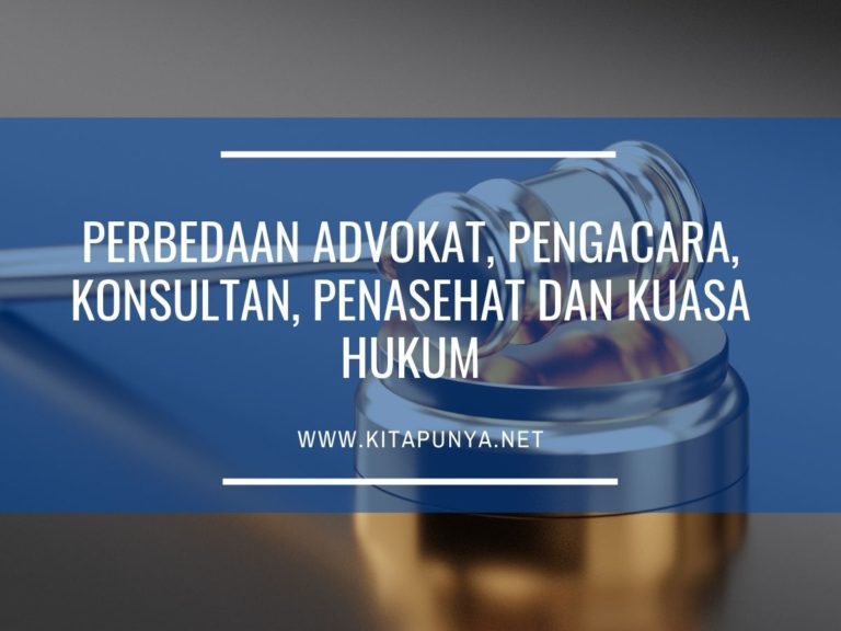 Perbedaan Advokat, Pengacara, Konsultan, Penasehat Dan Kuasa Hukum, Apa ...