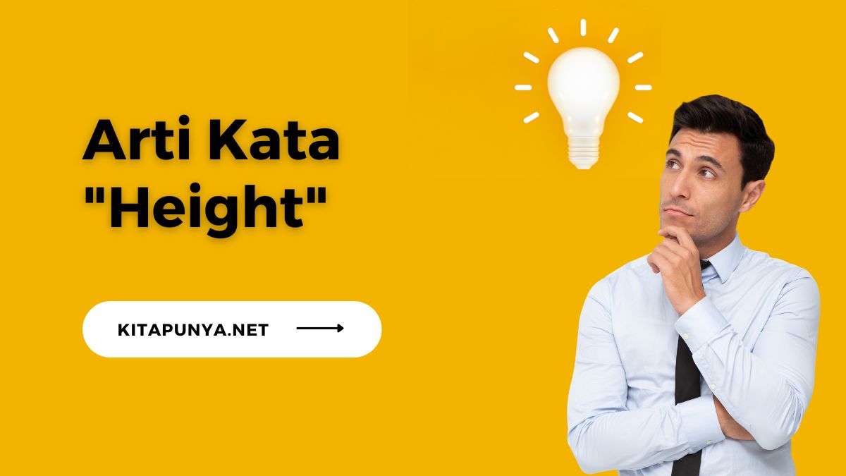 Arti Kata Height