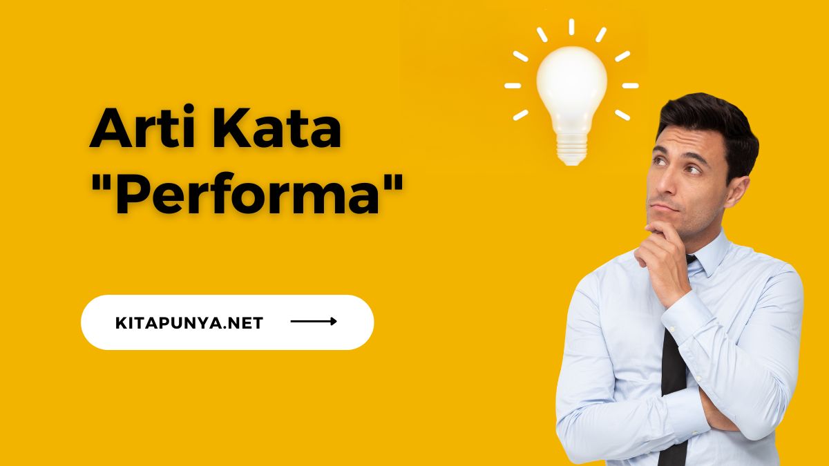 Arti Kata Performa
