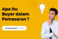Apa itu Buyer dalam Pemasaran