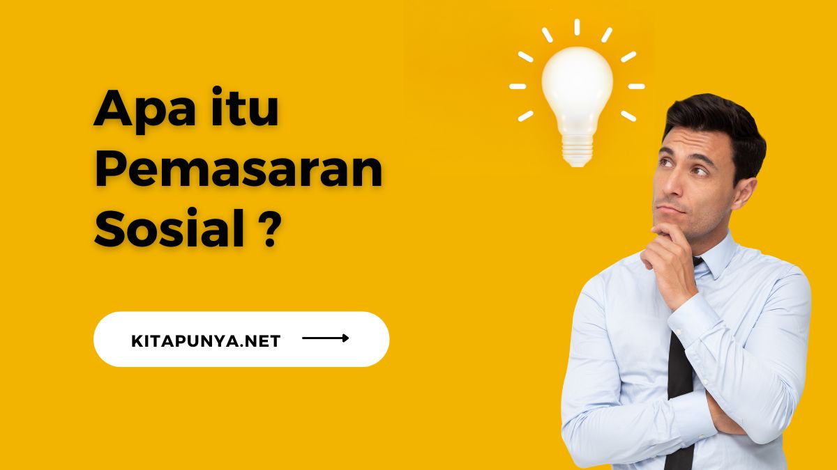 Apa itu Pemasaran Sosial