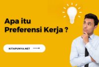 Apa itu Preferensi Kerja