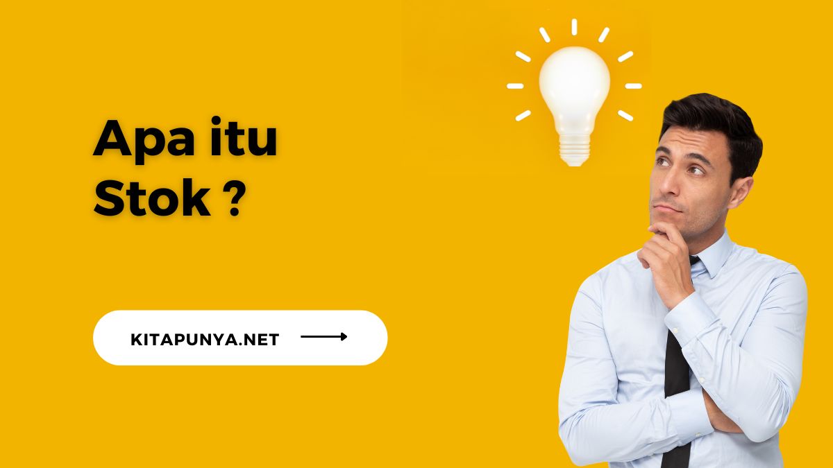 Apa itu Stok